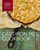 The Cast Iron Pies Cookbook (101 Delicious Pie Recipes for Your Cast-Iron Cookware) by Dominique DeVito, 9781604336955
