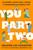 You Part Two (Aligning Your Head, Heart & Hormones in Middle Life) by Valorie Lee Schaefer, 9780593995709