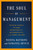 Soul of Management (Forming Leaders through Spirituality, Authenticity, and Core Values) by Westina Matthews Shatteen, Nathaniel Irvin, 9781596273283