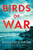 Birds of War (A Novel) by Natashia Deón, 9781640098190