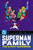 DC Finest: Superman Family: The Stray Superdog by Cary Bates, Kurt Schaffenberger, Curt Swan, 9781799514879