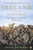 Ireland: The Autobiography (One Hundred Years of Irish Life, Told by Its People) by John Bowman, 9780141034676