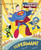 Superman! (DC Super Friends) by Billy Wrecks, Ethen Beavers, 9780307931955