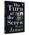The Turn of the Screw by Henry James, 9789370899735