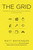 The Grid (The Decision-Making Tool for Every Business (Including Yours)) by Matt Watkinson, 9781847941879