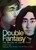 Double Fantasy (The Ballad of Yoko and John) by Geoff Edgers, Molly Murakami, Kendall Goode, 9781419760655