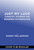Just My Luck (Chaotic Stories on Modern Fatherhood) by Danny Pellegrino, 9781419792816