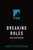 Breaking Rules by Erin Ampersand, 9781250470157