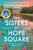 The Sisters of Hope Square by Faith Hogan, 9781035906581
