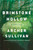 Brimstone Hollow (An Annie Gore Novel) by Archer Sullivan, 9781250338730