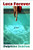 Luca Forever by Delphine Seddon, 9781250373335