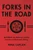Forks in the Road (Michelin, the Motorcar, and the Invention of Destination Dining) by Nina Caplan, 9781639737512