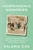 Independence Memories (A People's Portrait of the Early Days of the Irish Nation) by Valerie Cox, 9781529339857