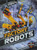 Factory Robots by Elizabeth Noll, Keith McCarthy, 9781626176874