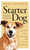 Starter Dog (My Path to Joy, Belonging and Loving This World) by Rona Maynard, 9781770419476