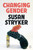 Changing Gender by Susan Stryker, 9781250492647
