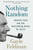 Nothing Random (Bennett Cerf and the Publishing House He Built) by Gayle Feldman, 9780812968057