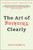 The Art of Thinking Clearly by Rolf Dobelli, 9780062219688
