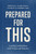 Prepared for This (Leading Institutions with Vision and Resolve) by Ronald L. Ellis, Nathan D. Iverson, 9798384560197
