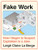 Fake Work (How I Began to Suspect Capitalism is a Joke) by Leigh Claire La Berge, 9798903932085