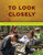 To Look Closely (Science and Literacy in the Natural World) by Laurie Rubin, 9781571109927
