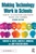 Making Technology Work in Schools (How PK-12 Educators Can Foster Digital-Age Learning) by Timothy D. Green, Loretta C. Donovan, Jody Peerless Green, 9781032673493