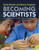 Becoming Scientists (Inquiry-Based Teaching in Diverse Classrooms, Grades 3-5) by Rusty Bresser, Sharon Fargason, 9781571109781