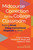 Midcourse Correction for the College Classroom (Putting Small Group Instructional Diagnosis to Work) by Carol A. Hurney, Christine M. Rener, Jordan D. Troisi, 9781642673135