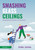 Smashing Glass Ceilings: Empowering Women in Education by Kate Jones, 9781032461960