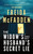 The Widow's Husband's Secret Lie (A Satirical Novella) by Freida McFadden, 9781464249662
