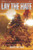 Lay the Hate by Jason Anspach, Nick Cole, 9781949731606