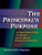 Principal's Purpose, The (A Practical Guide to Moral and Ethical School Leadership) by Leanna Isaacson, 9781596670488
