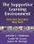 Supportive Learning Environment, The (Effective Teaching Practices) by Jennifer Hindman, Leslie Grant, James Stronge, 9781596671423
