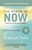 The Power of Now (A Guide to Spiritual Enlightenment) by Eckhart Tolle, 9781577314806