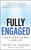 Fully Engaged (Using the Practicing Mind in Daily Life) by Thomas M. Sterner, 9781608684328