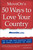MoveOn's 50 Ways to Love Your Country (How to Find Your Political Voice and Become a Catalyst for Change) by MoveOn.org, 9781930722293