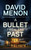 A Bullet from The Past (A Detective Jason Farrell Australian Crime Thriller) by David Menon, 9781036722975