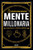 Mente millonaria (Construye tu propio imperio) (Spanish Edition) by Gerardo García Manjarrez, 9786077547860