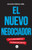 El nuevo negociador (Las 15 leyes elementales del negociador asertivo) (Spanish Edition) by Gerardo Mendoza Peña, 9786078828951