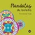 Mandalas de bolsillo (14) ((R. V. 2) (Puntillado)) (Spanish Edition) by Montserrat Vidal, 9789877477382