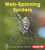 Web-Spinning Spiders by Laura Hamilton Waxman, 9781512408843