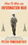 How to Win an Information War (The Propagandist Who Outwitted Hitler) by Peter Pomerantsev, 9781541774704