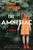 The Amnesiac (A Novel) by Jami Attenberg, 9780063517851