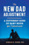 The New Dad Adjustment (A Different Kind of Baby Book for Fatherhood) by Sheehan D. Fisher PhD, 9798897171675