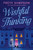 Wishful Thinking (A Novel) by Freya Sampson, 9798256511432