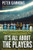 It's All About the Players (What I've Learned from Baseball's Best) by Peter Gammons, 9781538786406