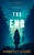 The End (A remote hostel psychological thriller) by Dorothy Stone, 9781036733360