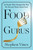 Food Gurus by Stephen Vines, 9798337202082