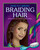 Braiding Hair - 9781610806459 by Dana Meachen Rau, 9781610806459