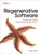 Regenerative Software (Developing Scalable, Maintainable Systems with AI) by Chad Fowler, 9798295900433